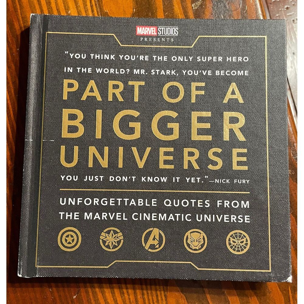 Part of a Bigger Universe : Unforgettable Quotes from the Marvel Cinematic...‎